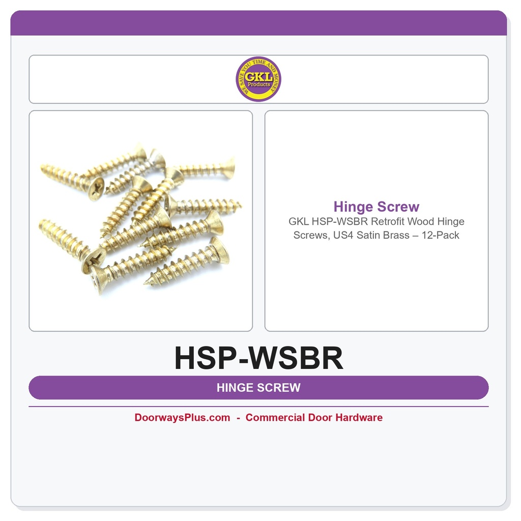 GKL HSP-WSBR Retrofit Wood Hinge Screws, US4 Satin Brass – 12-Pack