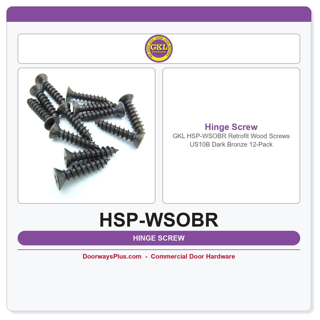 GKL HSP-WSOBR Retrofit Wood Screws US10B Dark Bronze 12-Pack