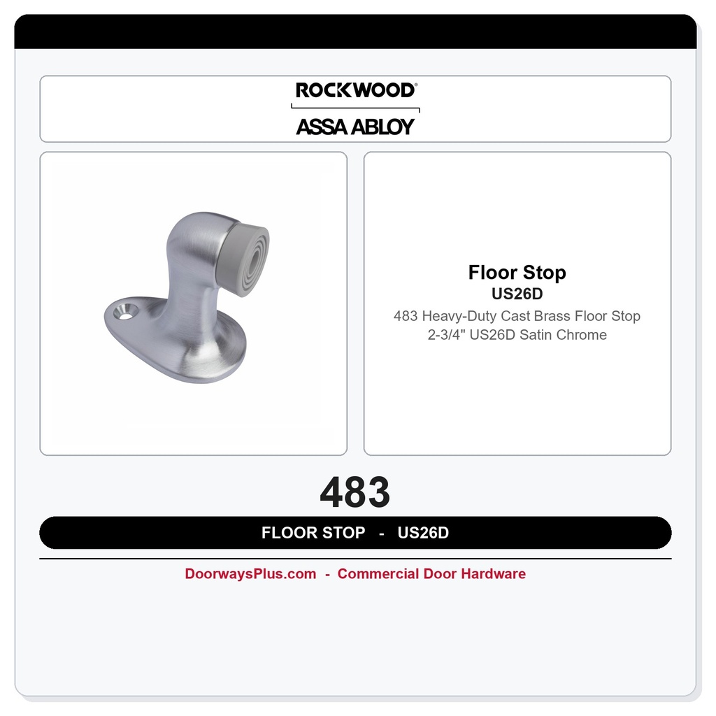 Rockwood 483 Heavy-Duty Cast Brass Floor Stop | 2-3/4" | US26D Satin Chrome