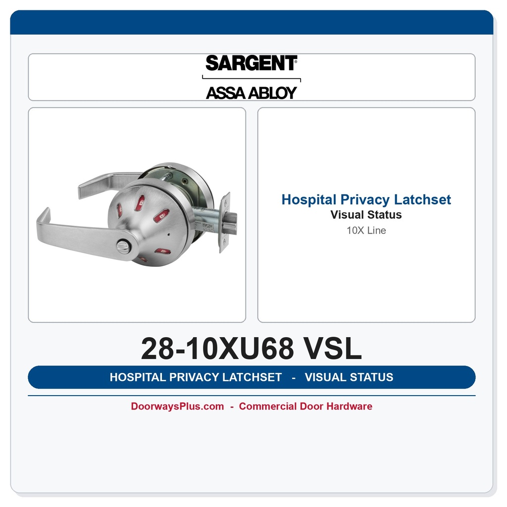Sargent 28-10XU68 VSL Hospital Privacy Latchset – 10X Line