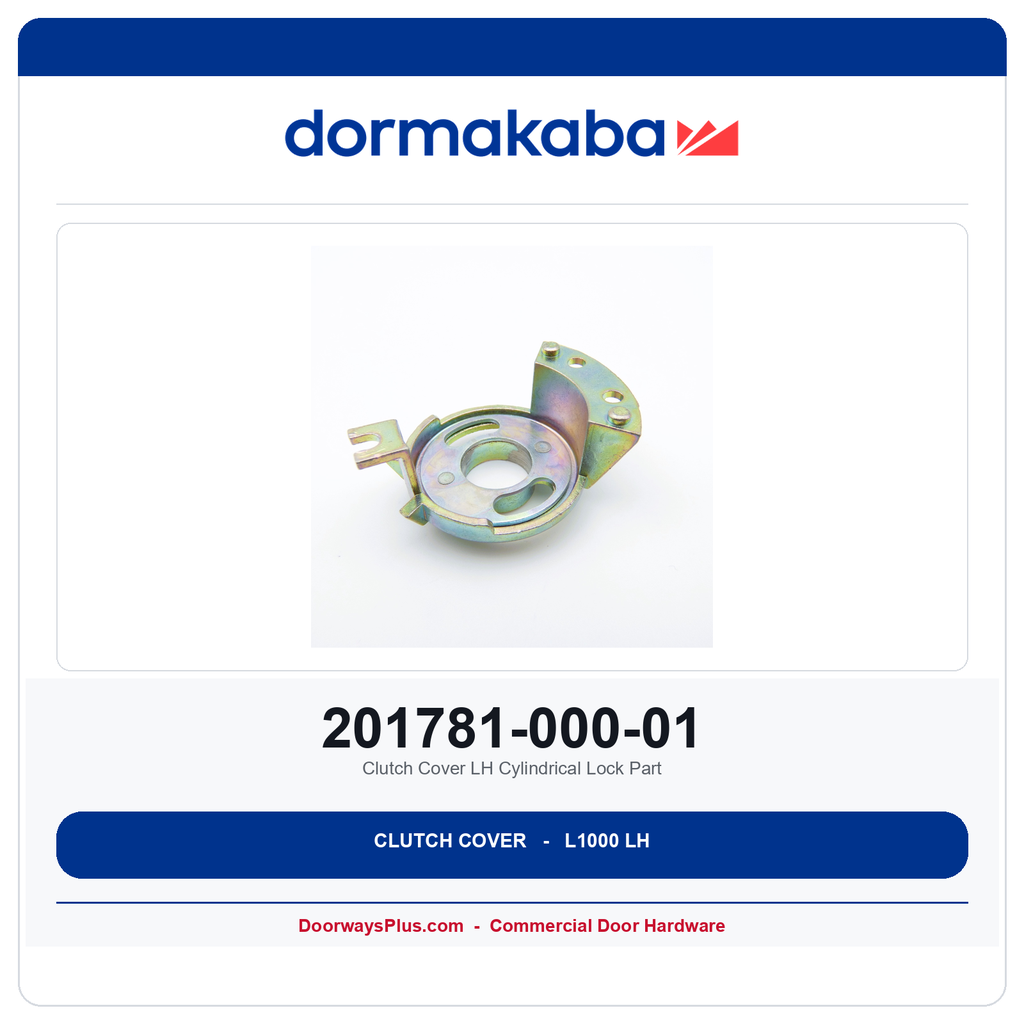 DormaKaba 201781-000-01 Clutch Cover LH Cylindrical Lock Part