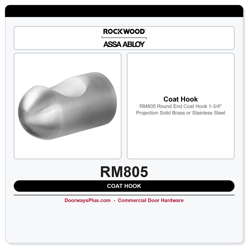 Rockwood RM805 Round End Coat Hook | 1-3/4" Projection | Solid Brass or Stainless Steel