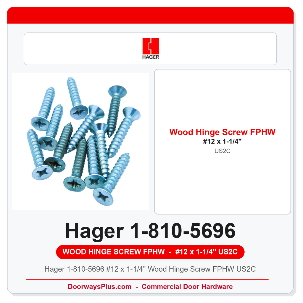 Hager 1-810-5696 #12 x 1-1/4" Wood Hinge Screw FPHW US2C | Pkg of 12 or 100