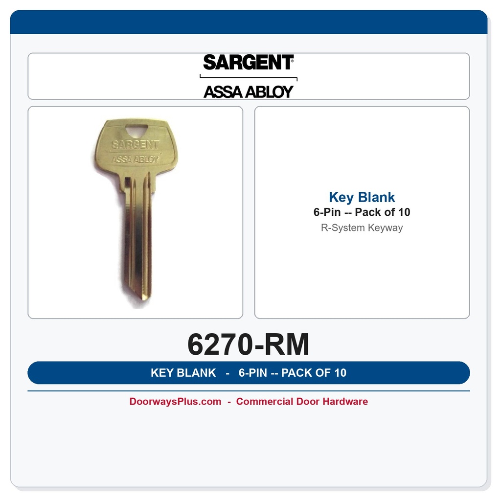 Sargent 6270 RM 6-Pin Key Blank, R System Keyway – Pack of 10