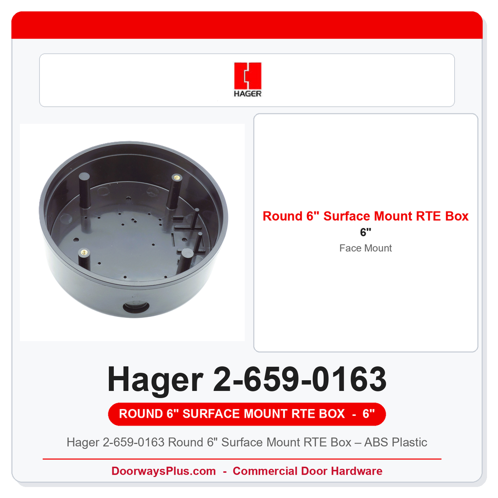 Hager 2-659-0163 Round 6" Surface Mount RTE Box – ABS Plastic