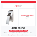 ABH Manufacturing 6813Q Low Profile Quiet Push/Pull Latchset – Satin Stainless Steel US32D