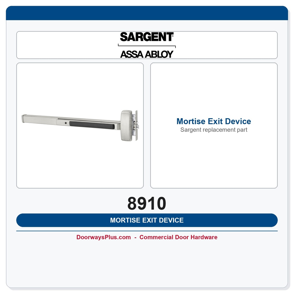 Sargent 8910 Mortise Exit Device | 8900 Series Grade 1 Panic Hardware