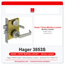 Hager 3853S Grade 1 Entry Mortise Lockset – Sectional Trim, ANSI F13