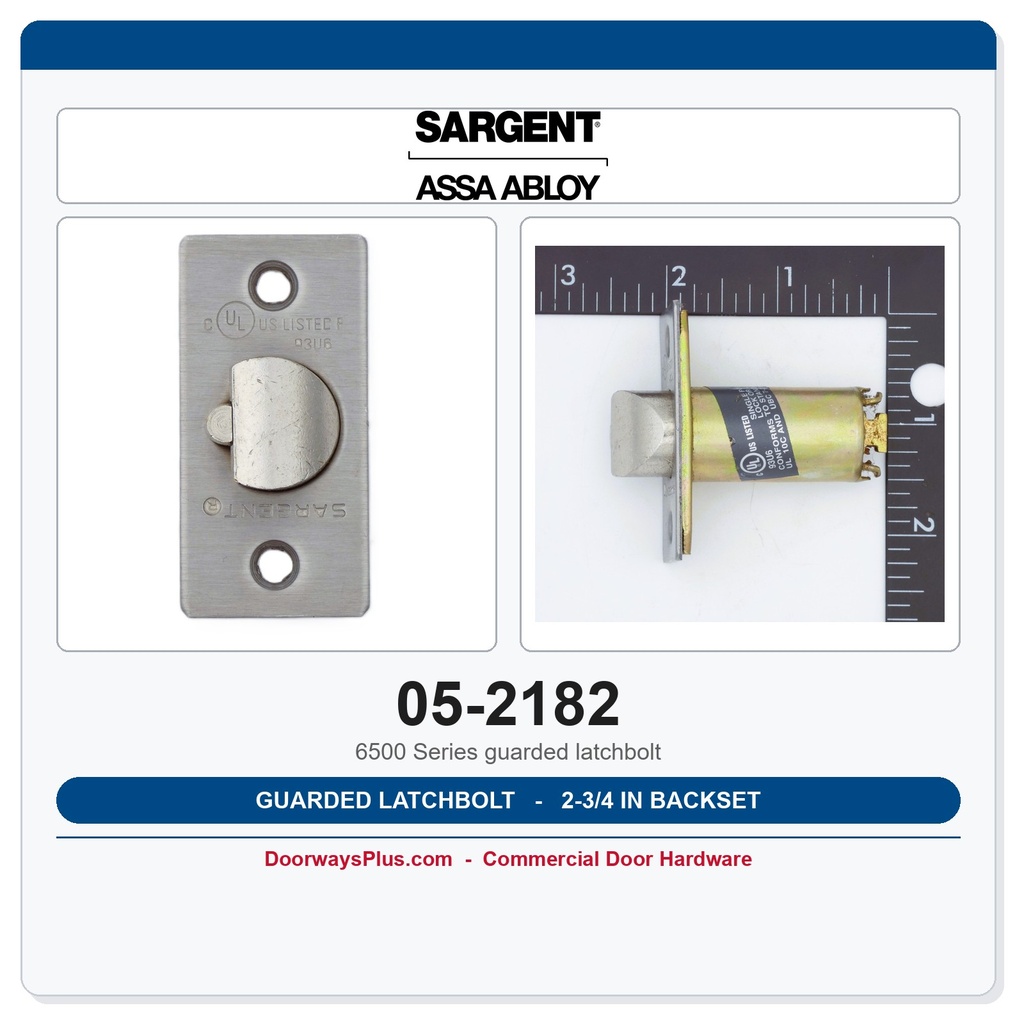 Sargent 05-2182 Guarded Latchbolt – 2-3/4" Backset | 6500 Series OEM Replacement