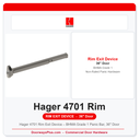 Hager 4701 Rim Exit Device – BHMA Grade 1 Panic Bar, 36" Door