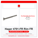 Hager 4701-FR Fire Rated Rim Exit Device – Grade 1, 36" Door