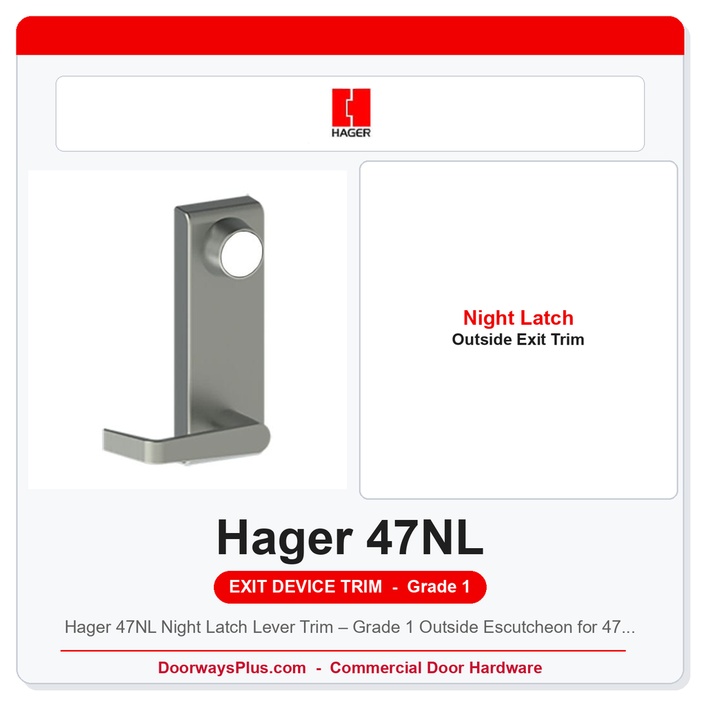 Hager 47NL Night Latch Lever Trim – Grade 1 Outside Escutcheon for 4700 Series Exit Devices
