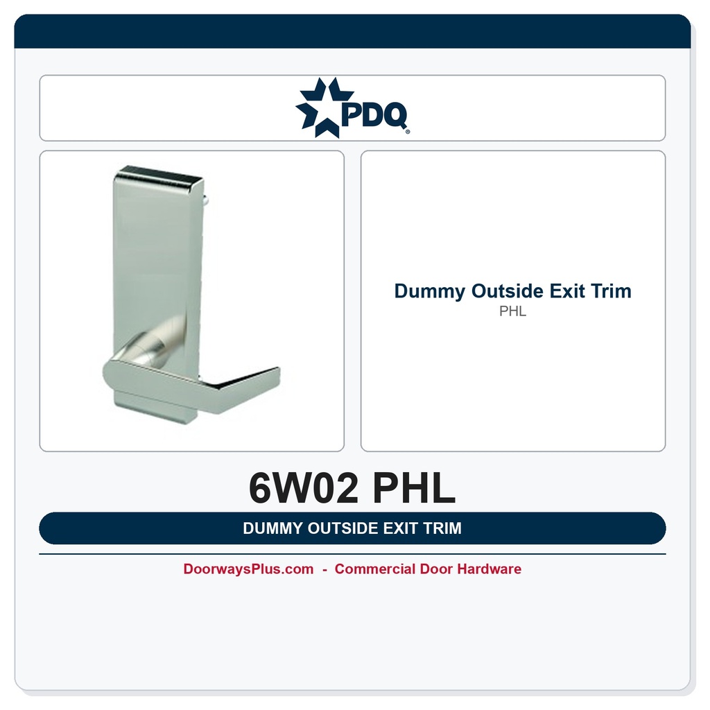 PDQ 6W02 PHL Outside Dummy Exit Device Trim | Wide Escutcheon Philadelphia Lever | Commercial