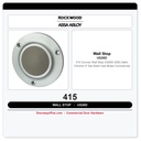 Rockwood 415 Convex Wall Stop | US26D (626) Satin Chrome | 4" Dia | Solid Cast Brass
