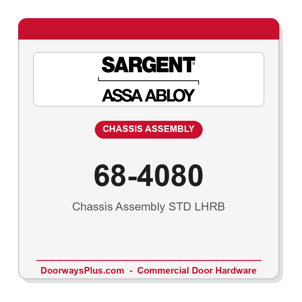 Sargent 68-4080 Chassis Assembly – 80 Series Exit Device LHRB