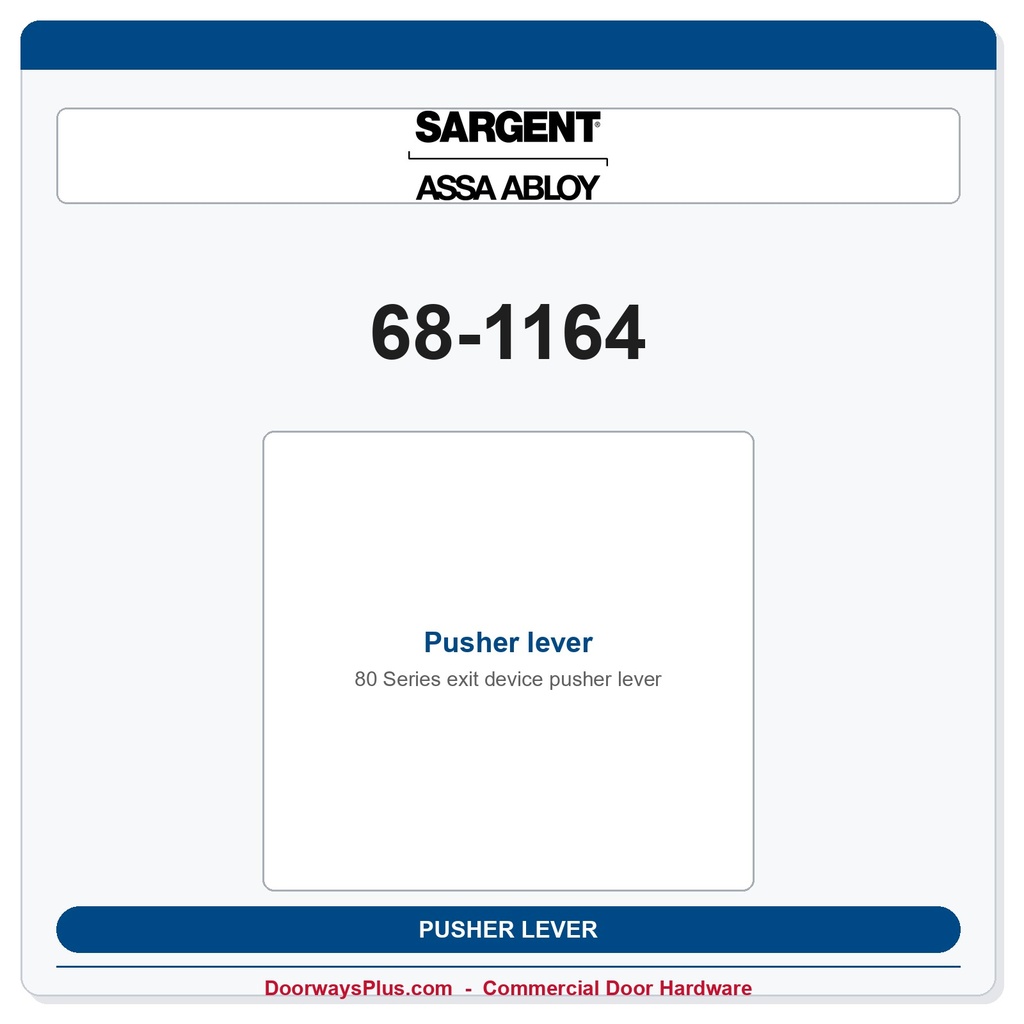Sargent 68-1164 Pusher lever