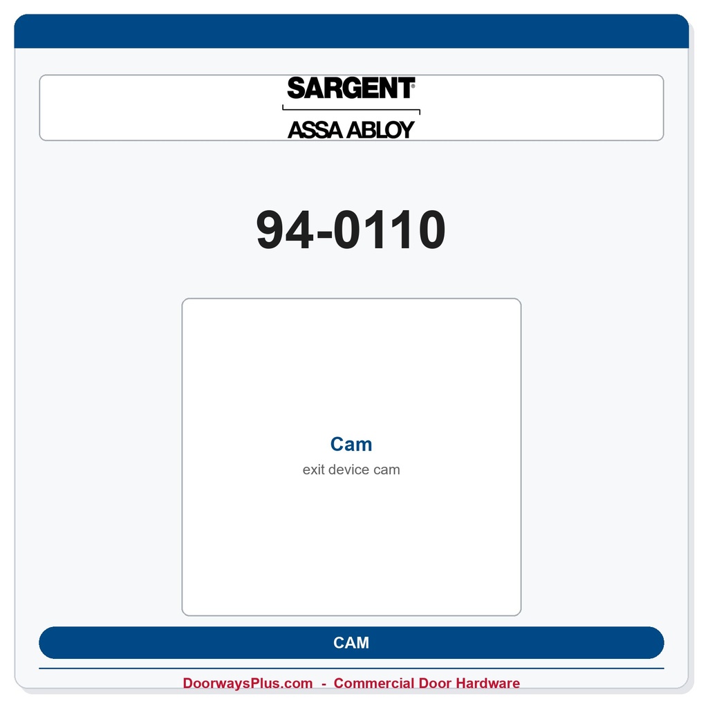 Sargent 94-0110 Cam — Genuine OEM 80 Series Exit Device Part