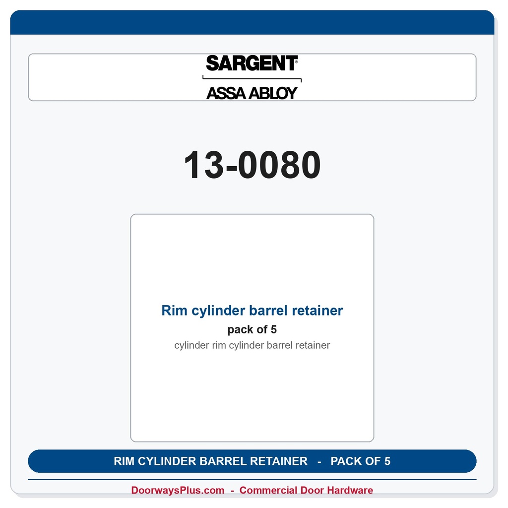 Sargent 13-0080 Rim cylinder barrel retainer - Pack of 5