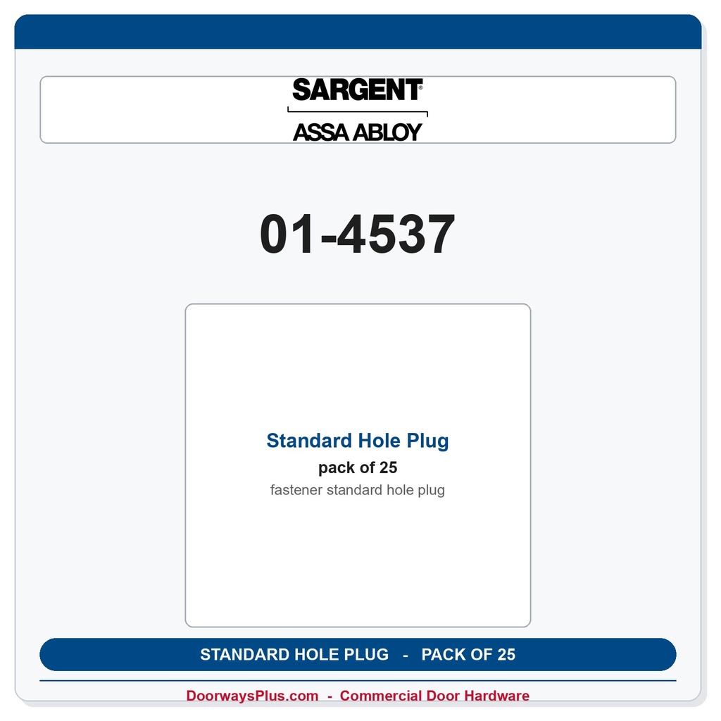 Sargent 01-4537 Standard Hole Plug - Pack of 25