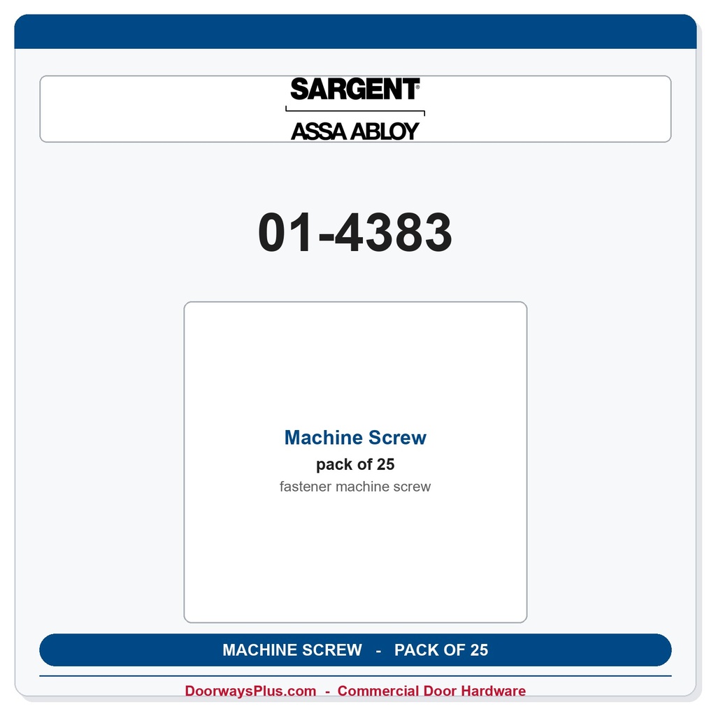 Sargent 01-4383 Machine Screw - Pack of 25