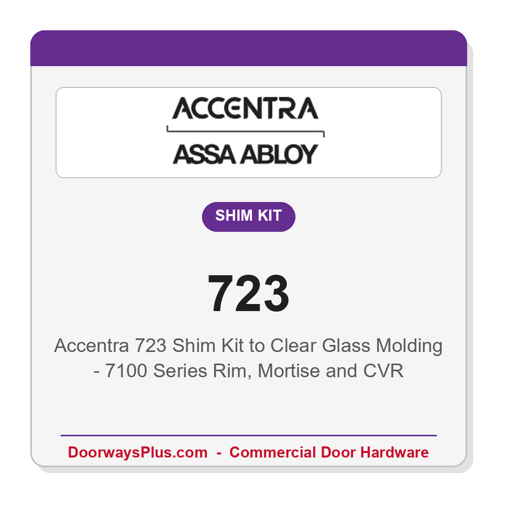 Accentra 723 Shim Kit to Clear Glass Molding - 7100 Series Rim, Mortise and CVR