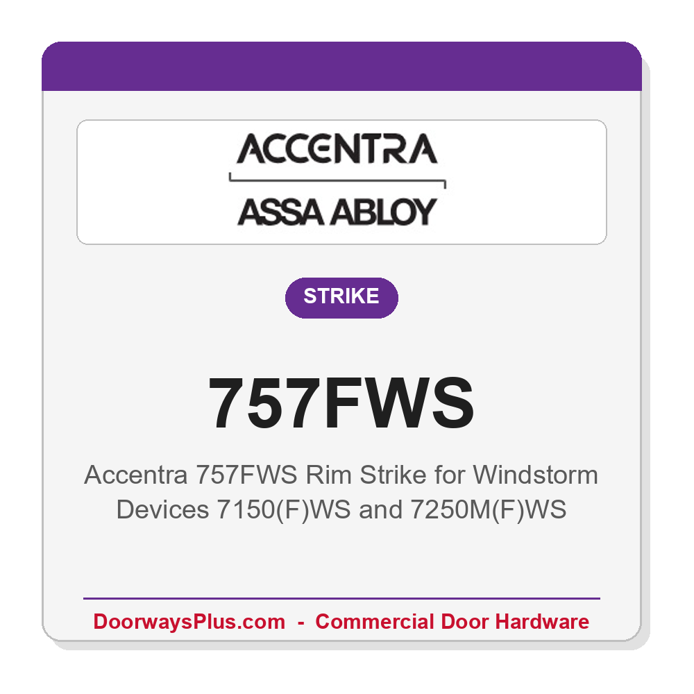 Accentra 757FWS Rim Strike for Windstorm Devices 7150(F)WS and 7250M(F)WS