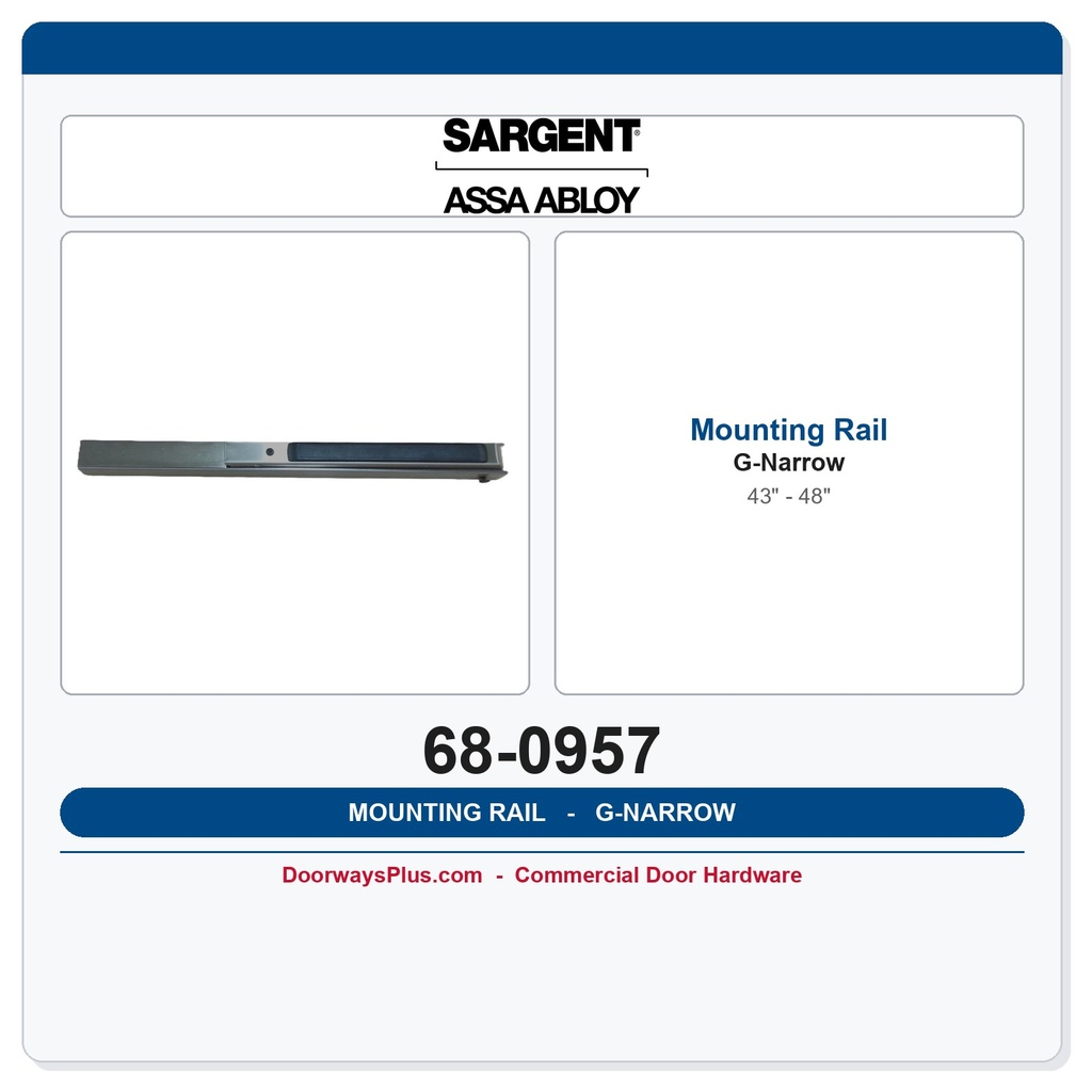 Sargent 68-0957 Mounting Rail G-Narrow