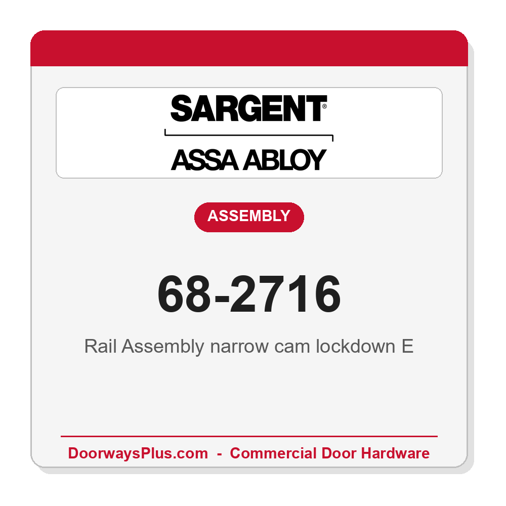 Sargent 68-2716 Rail Assembly narrow cam lockdown E
