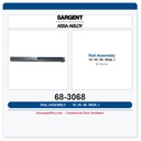Sargent 68-3068 16-55-58 Rail Assembly J-Wide