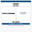 Sargent 68-4646 16-53-58 G Wide Rail Assembly