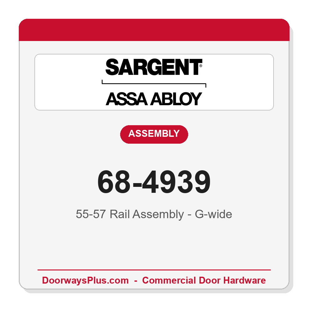 Sargent 68-4939 55-57 Rail Assembly - G-wide