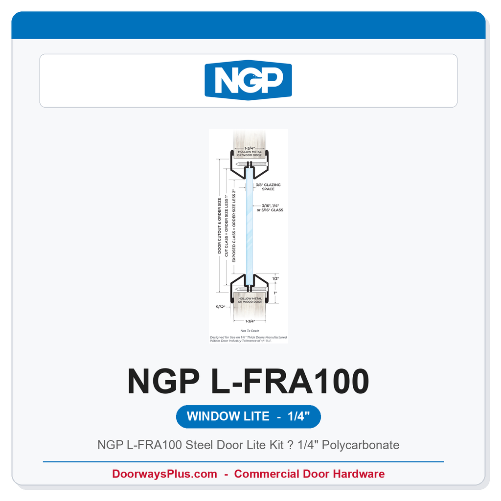 NGP L-FRA100 Steel Door Lite Kit – 1/4" Polycarbonate | Low Profile