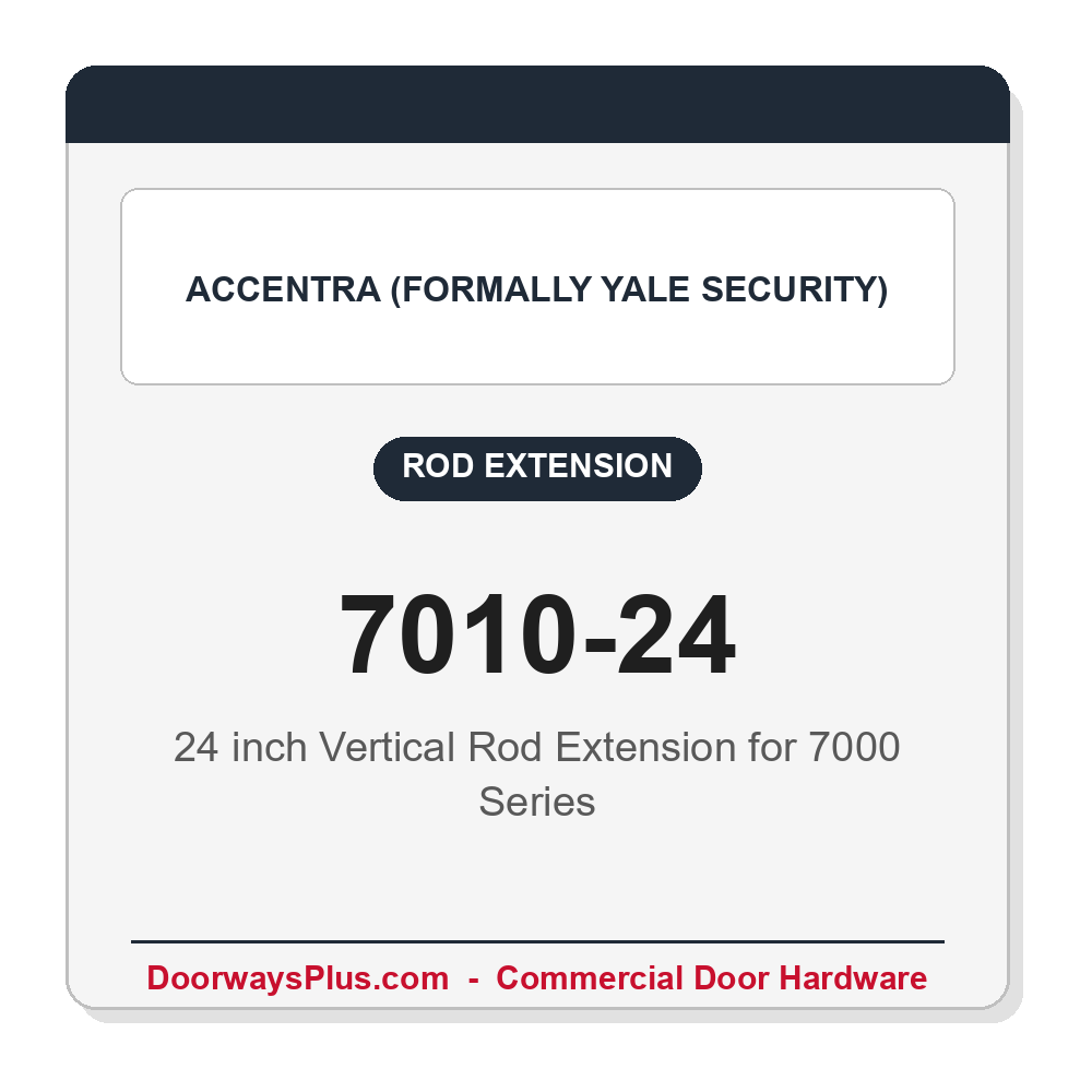 Accentra (formally Yale Security) 7010-24 24 inch Vertical Rod Extension for 7000 Series