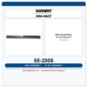 Sargent 68-2806 16-55 Rail Assembly F- Narrow