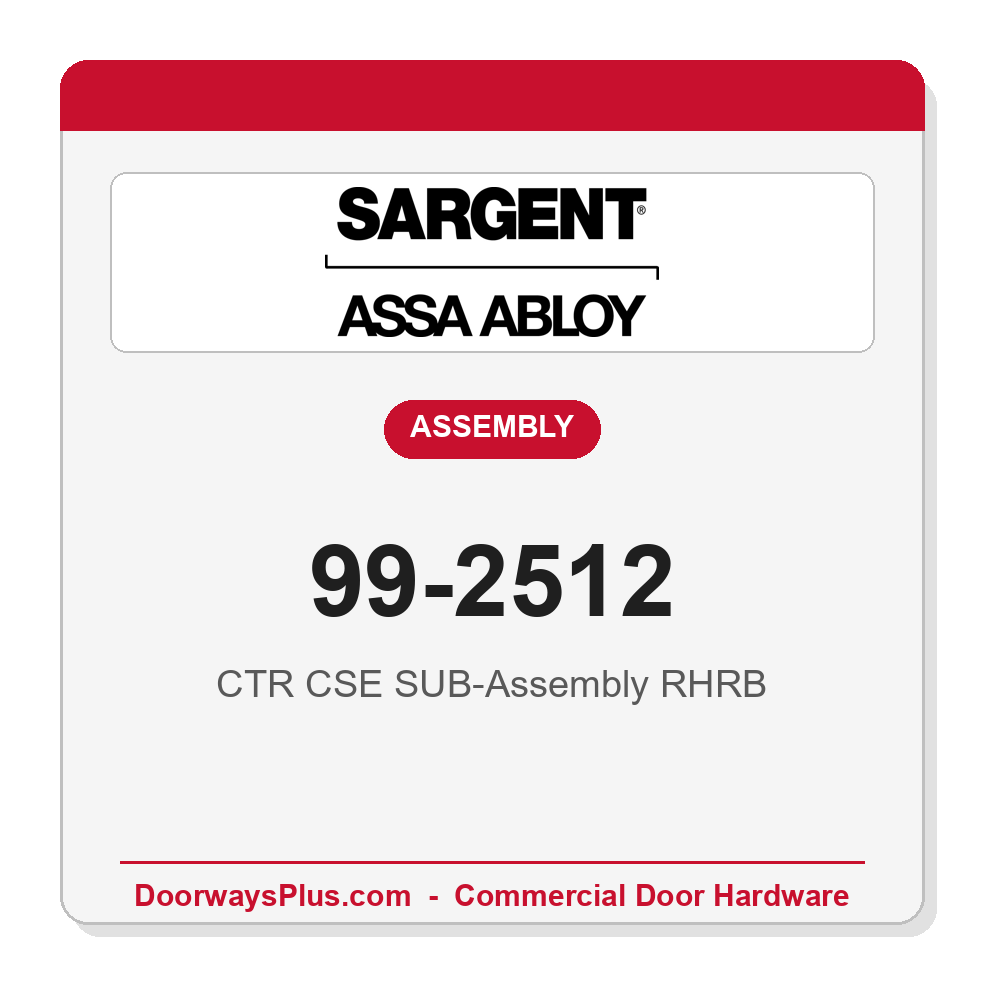 Sargent 99-2512 CTR CSE SUB-Assembly RHRB