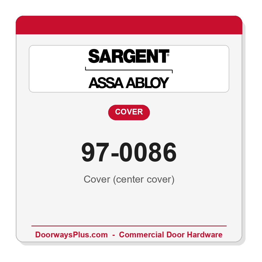 Sargent 97-0086 Cover (center cover)