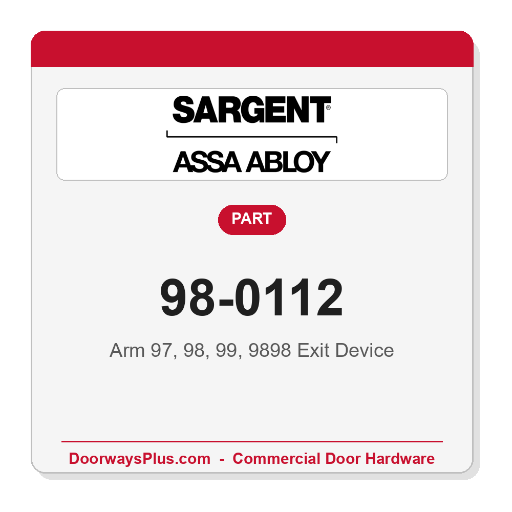 Sargent 98-0112 Arm 97, 98, 99, 9898 Exit Device