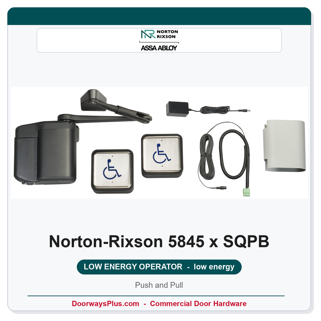 Norton 5845 x SQPB Low Energy Operator | Square Push Buttons | Push and Pull