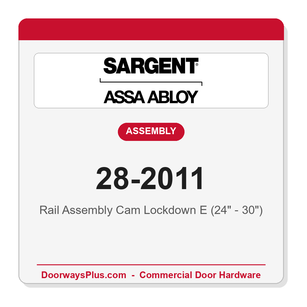Sargent 28-2011 Rail Assembly Cam Lockdown E (24" - 30")