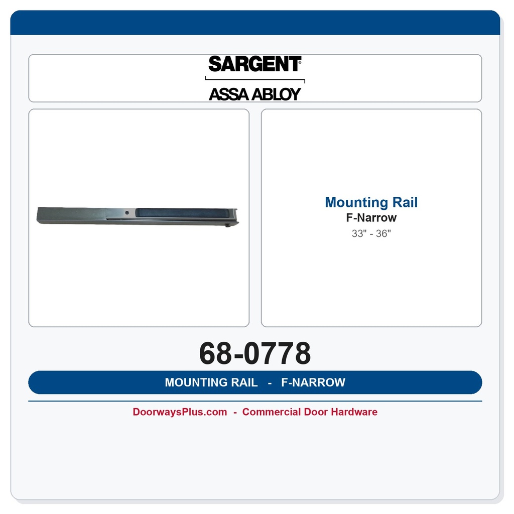 Sargent 68-0778 Mounting Rail F-narrow