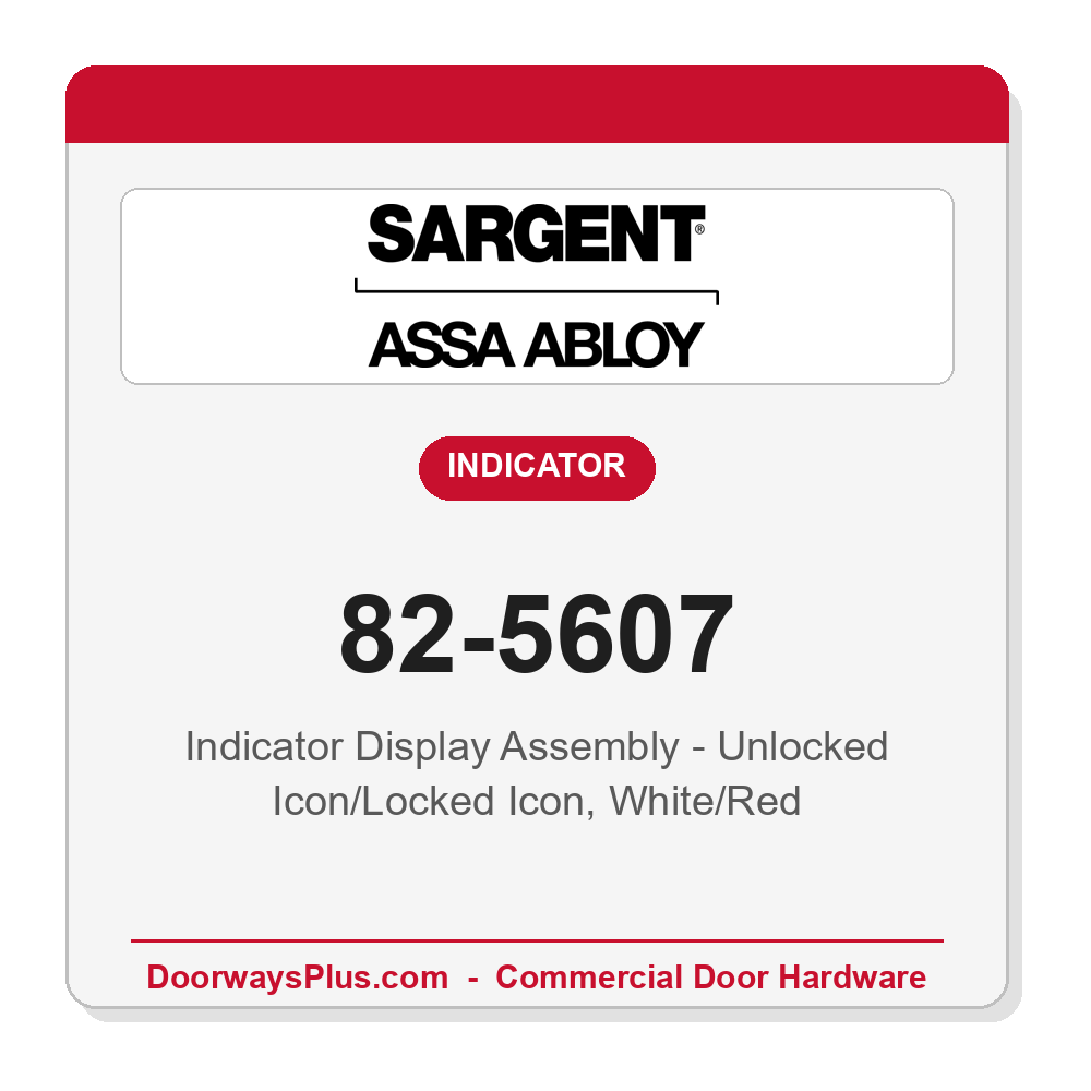 Sargent 82-5607 Indicator Display Assembly - Unlocked Icon/Locked Icon, White/Red