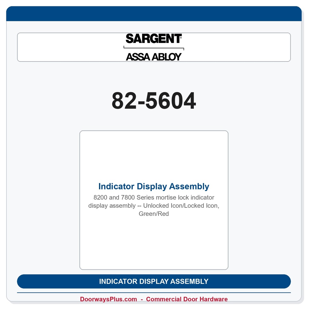 Sargent 82-5604 Indicator Display Assembly - Unlocked Icon/Locked Icon, Green/Red