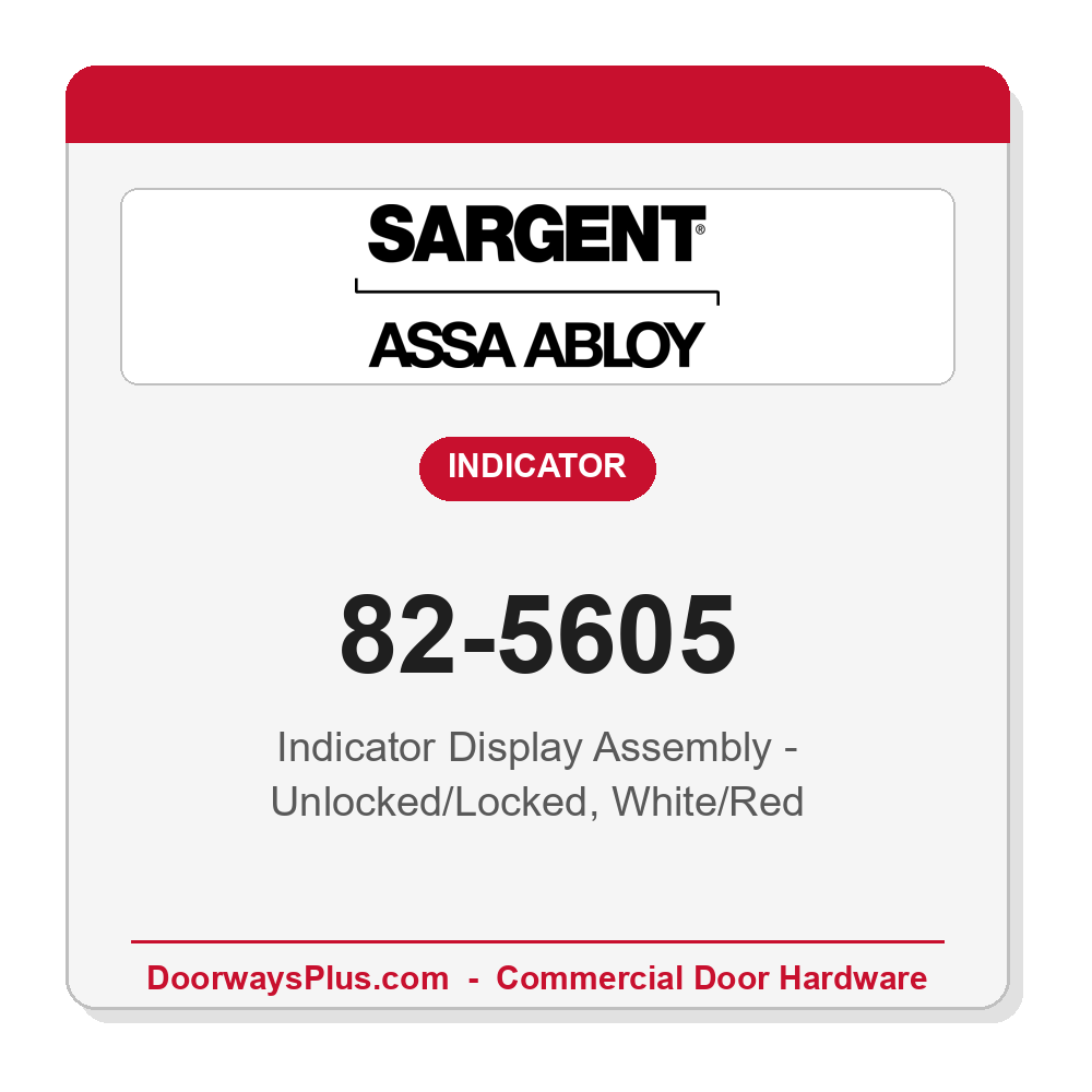 Sargent 82-5605 Indicator Display Assembly - Unlocked/Locked, White/Red