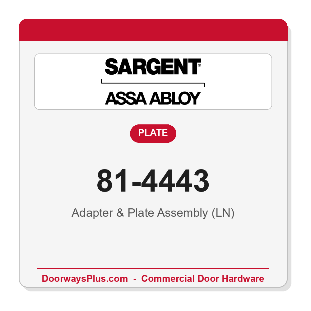 Sargent 81-4443 Adapter & Plate Assembly (LN)