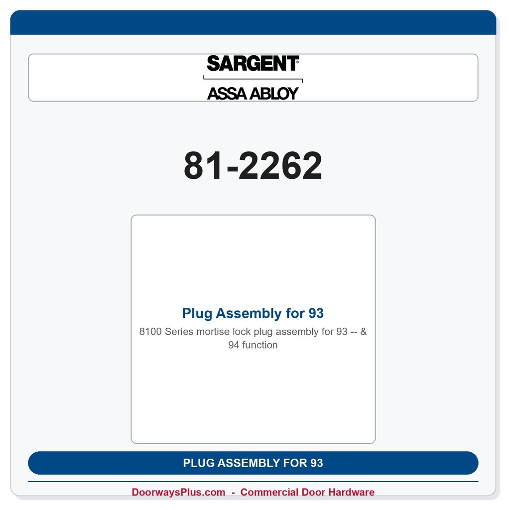 Sargent 81-2262 Plug Assembly for 93 & 94 function