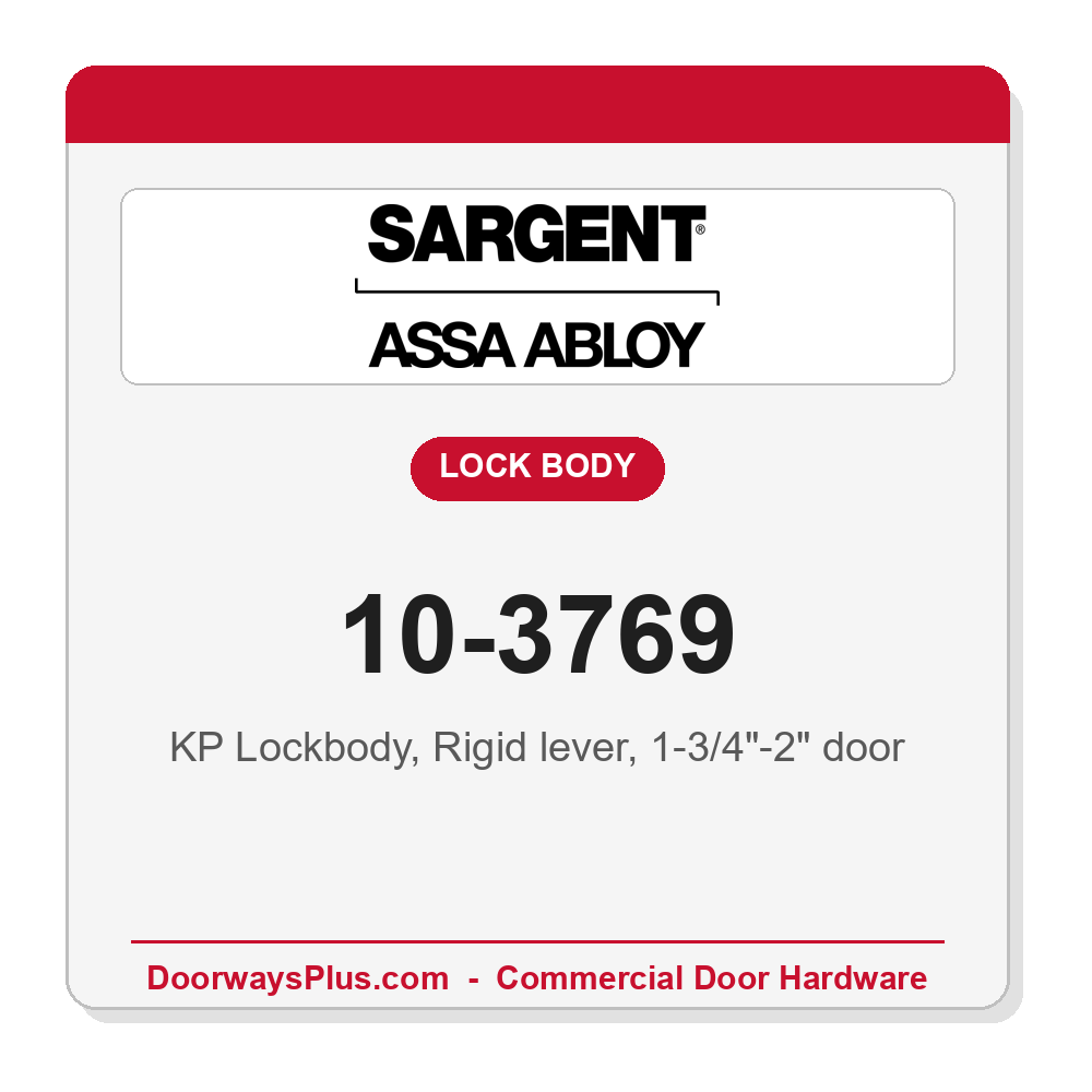 Sargent 10-3769 KP Lockbody, Rigid lever, 1-3/4"-2" door