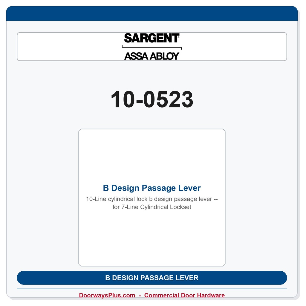 Sargent 10-0523 B Design Passage Lever for 7-Line Cylindrical Lockset