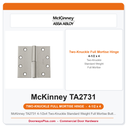 McKinney TA2731 4-1/2x4 Two-Knuckle Standard Weight Full Mortise Butt Hinge