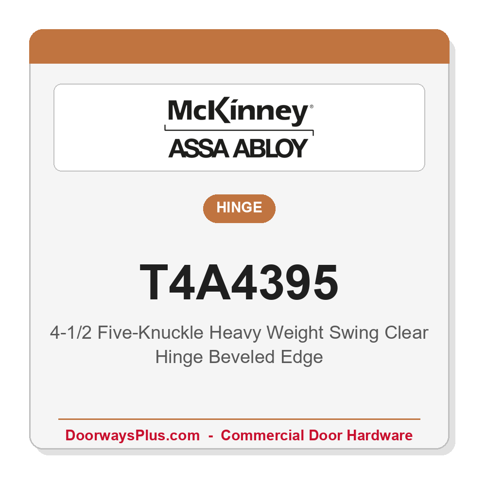 McKinney T4A4395 4-1/2 Swing Clear Hinge | Five-Knuckle Heavy Weight Stainless Steel Beveled Edge