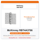 McKinney RBT4A3786 4-1/2x4-1/2 Heavy Weight Raised Barrel Full Mortise Hinge